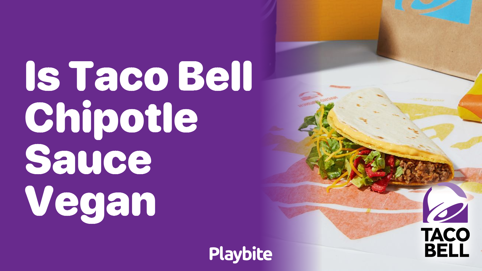 Is Taco Bell Chipotle Sauce Vegan? Find Out Here!