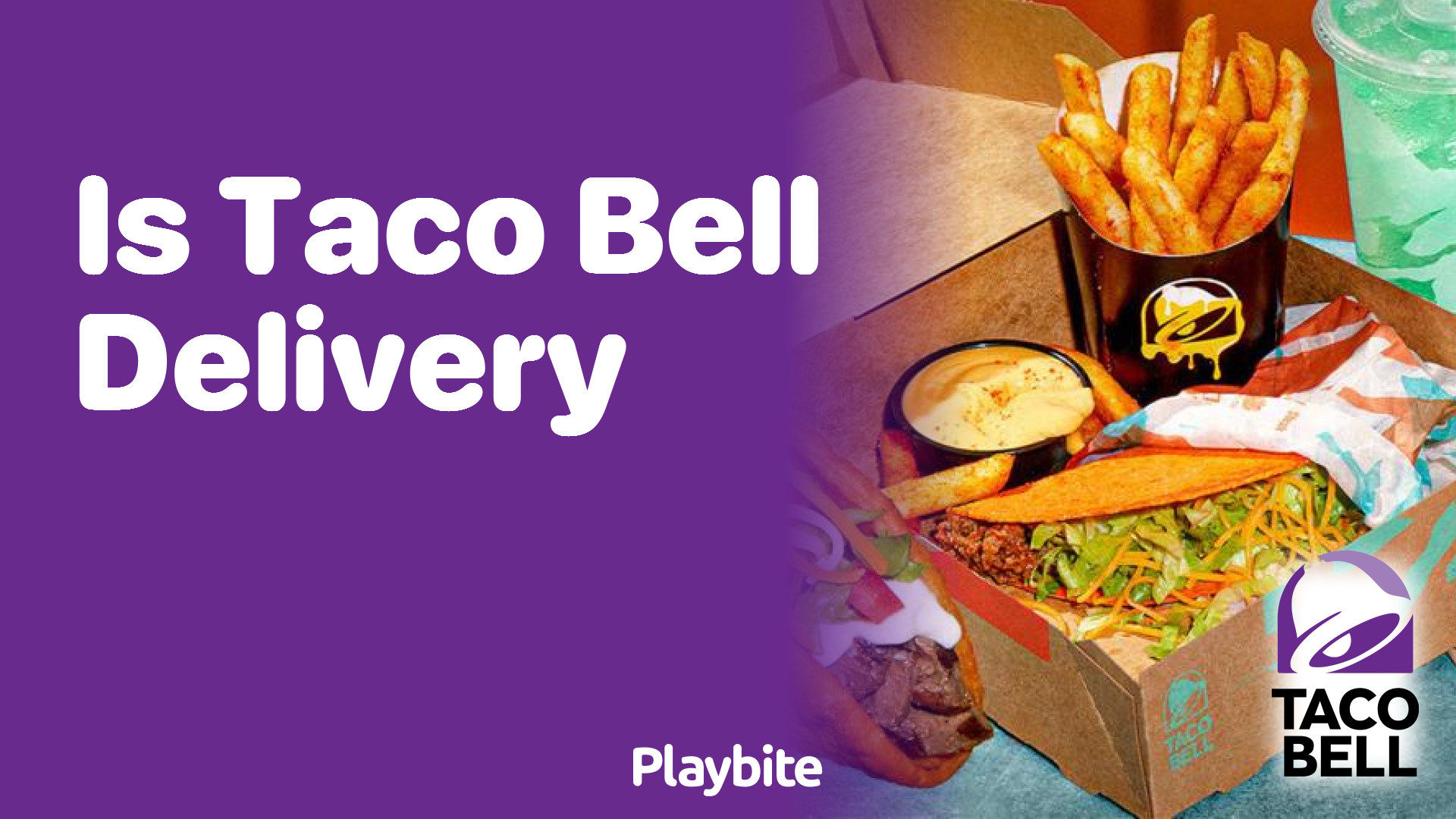 Is Taco Bell Delivery Available for Your Next Meal?