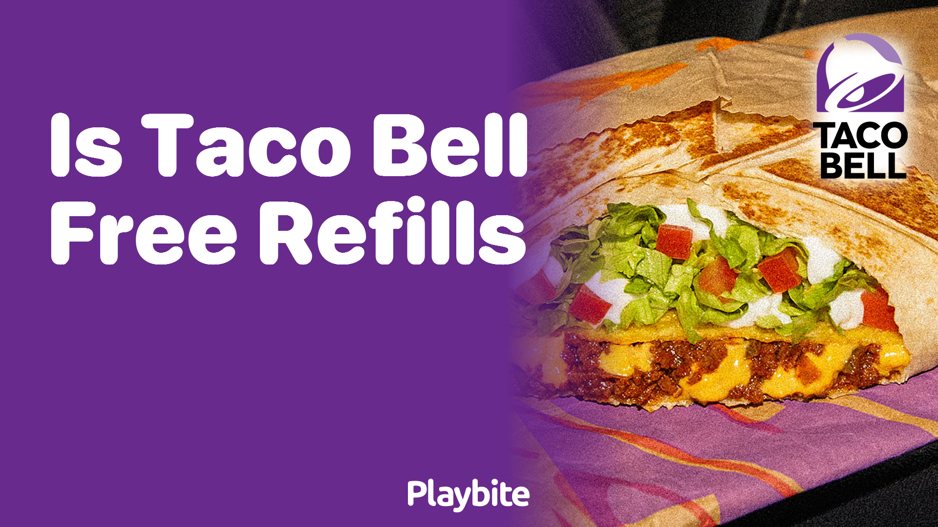 Is Taco Bell Offering Free Refills on Your Favorite Drinks?