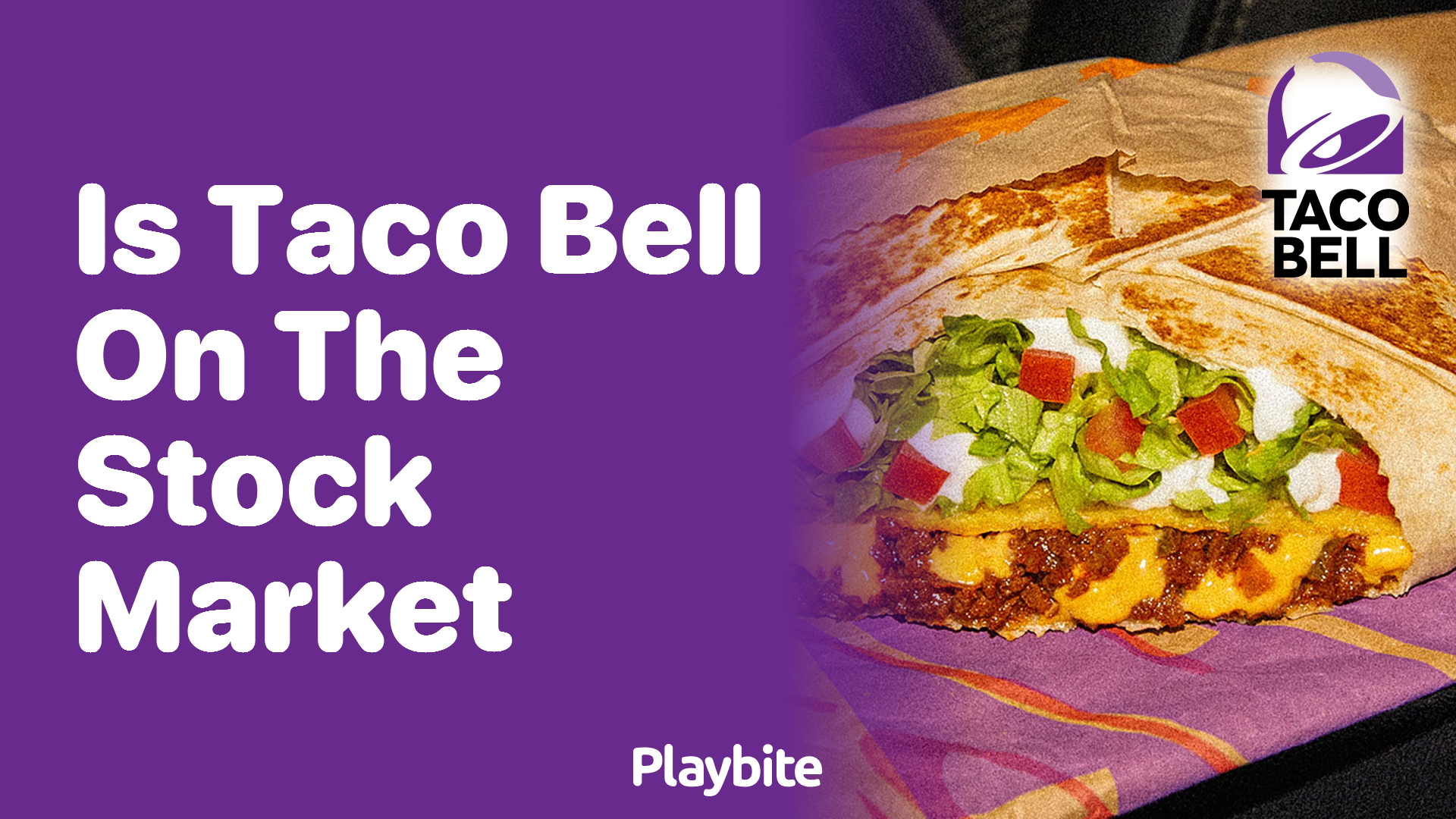 Is Taco Bell on the Stock Market? Unwrapping the Facts