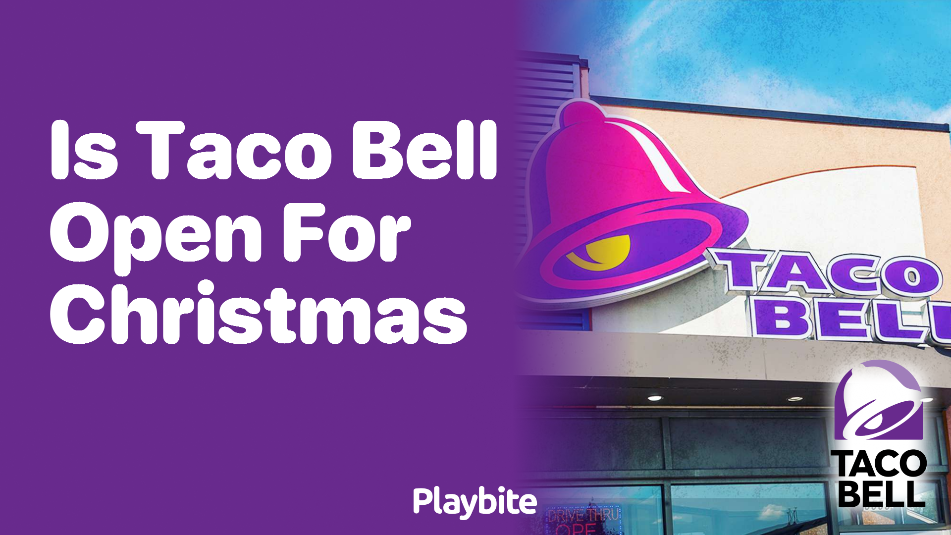 Is Taco Bell Open on Christmas Day?