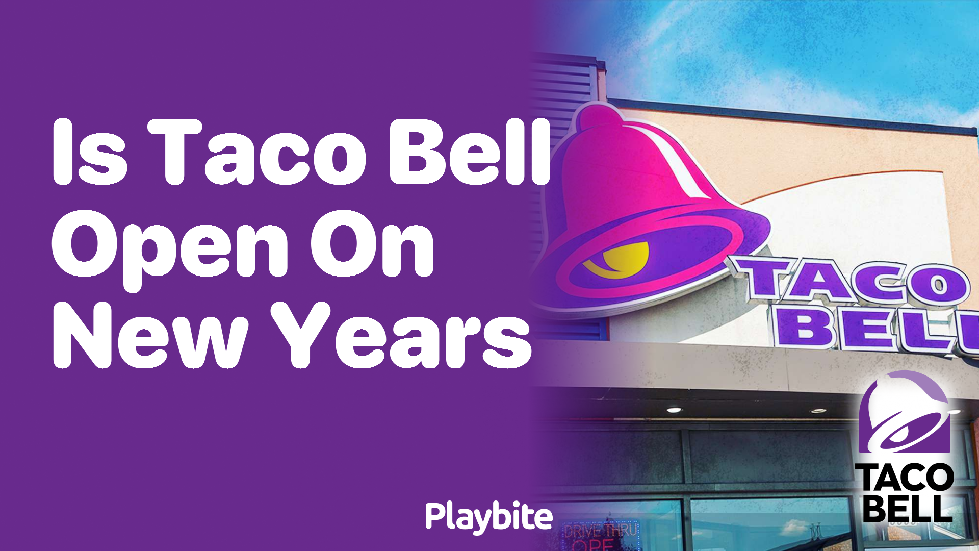 Is Taco Bell Open on New Year’s?