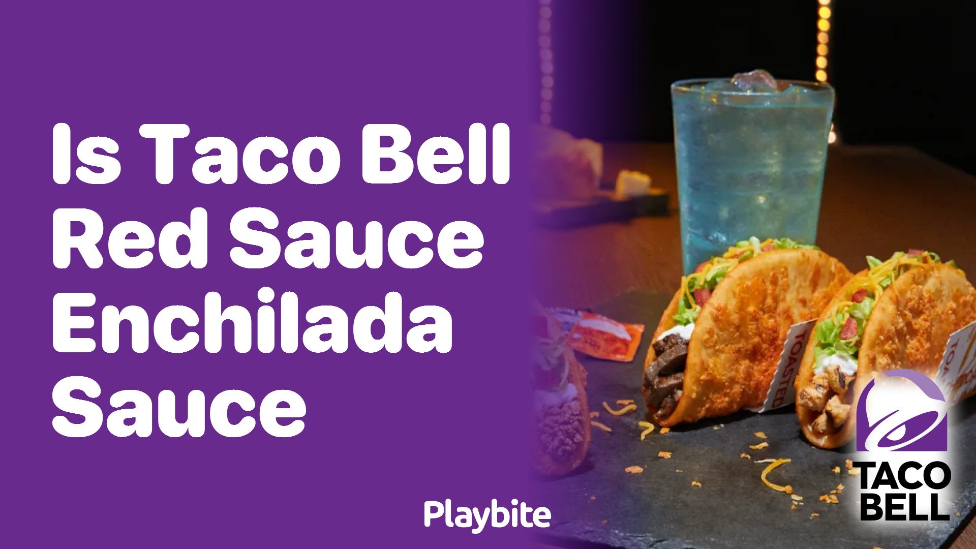 Is Taco Bell Red Sauce the Same as Enchilada Sauce?