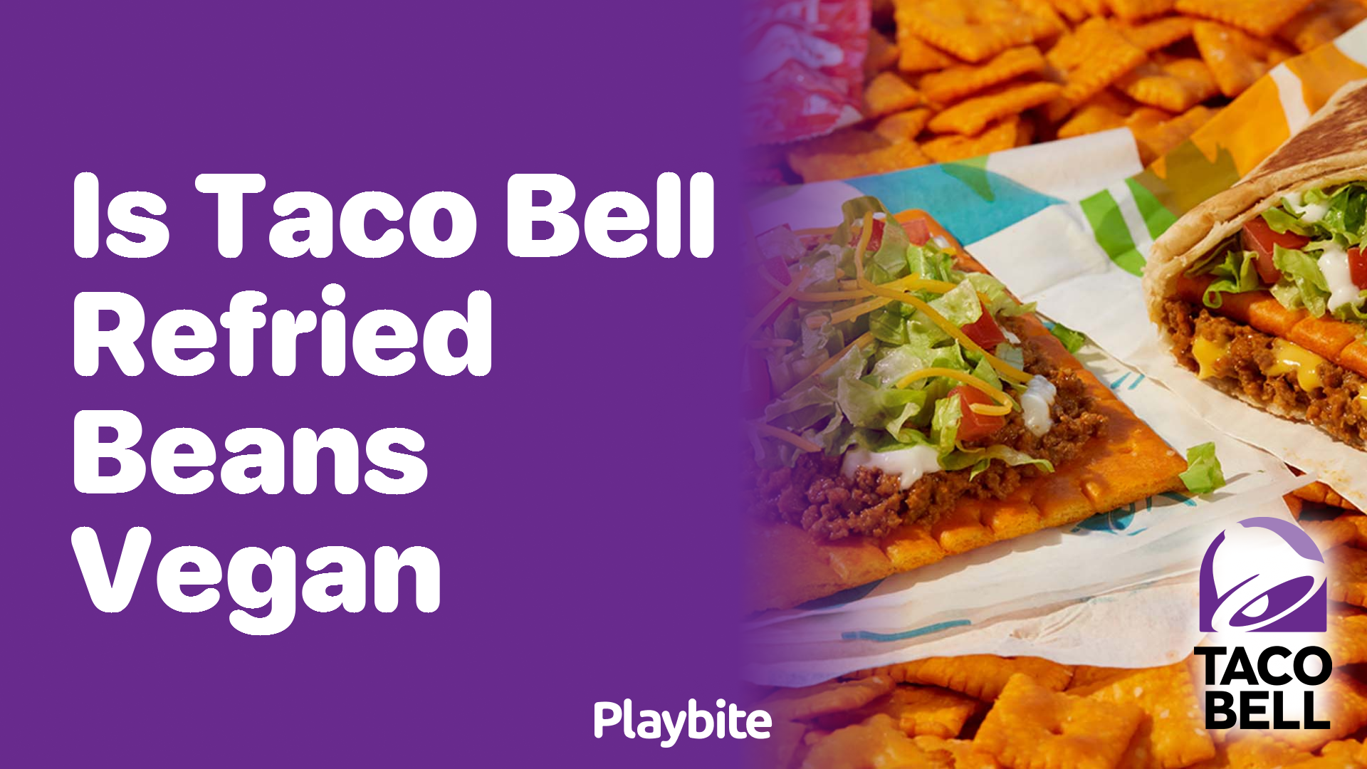 Is Taco Bell Refried Beans Vegan? Find Out Here!