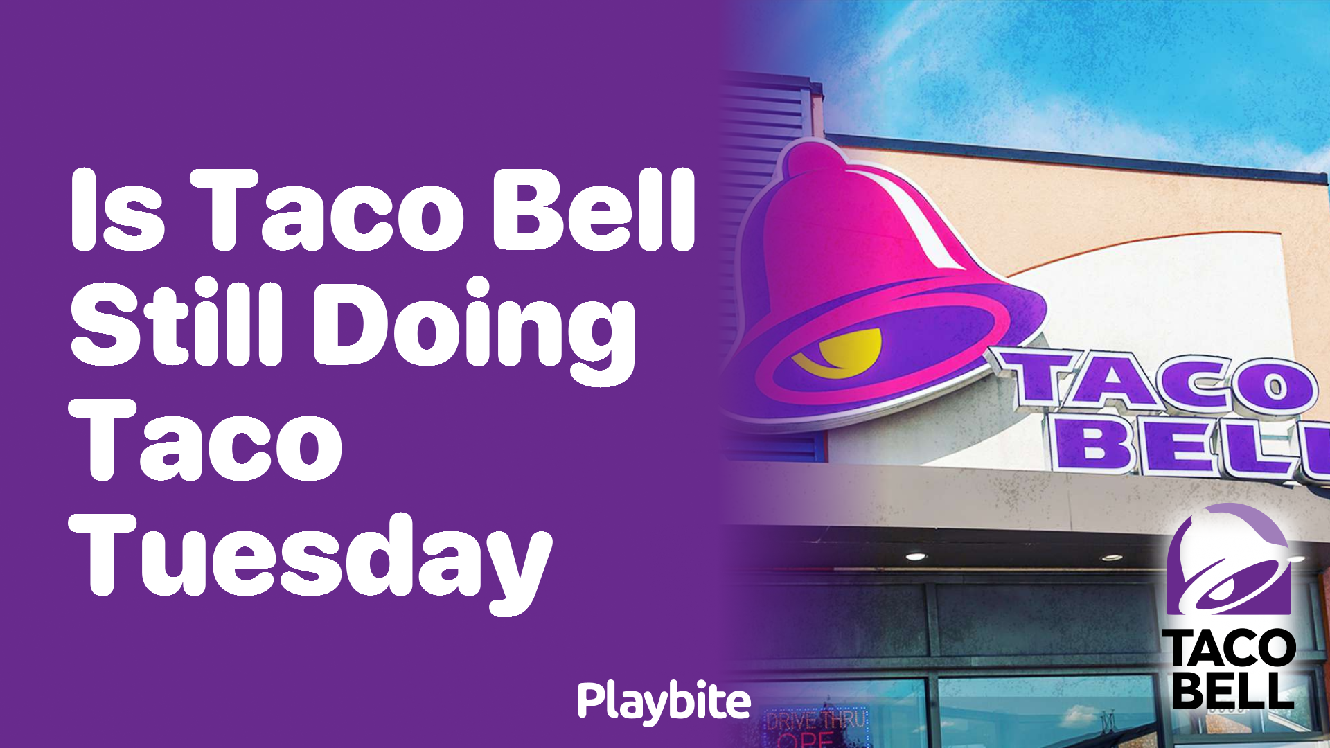 Is Taco Bell Still Doing Taco Tuesday? Get the Scoop!