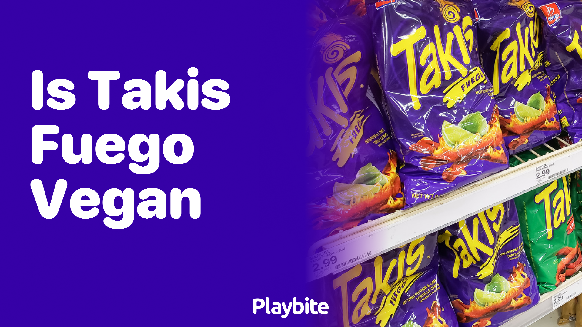 Is Takis Fuego Vegan? What You Need to Know