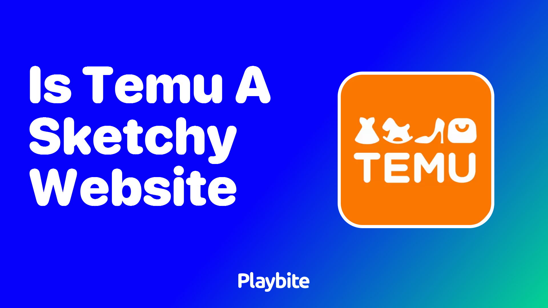 Is Temu a Sketchy Website? Let’s Find Out!
