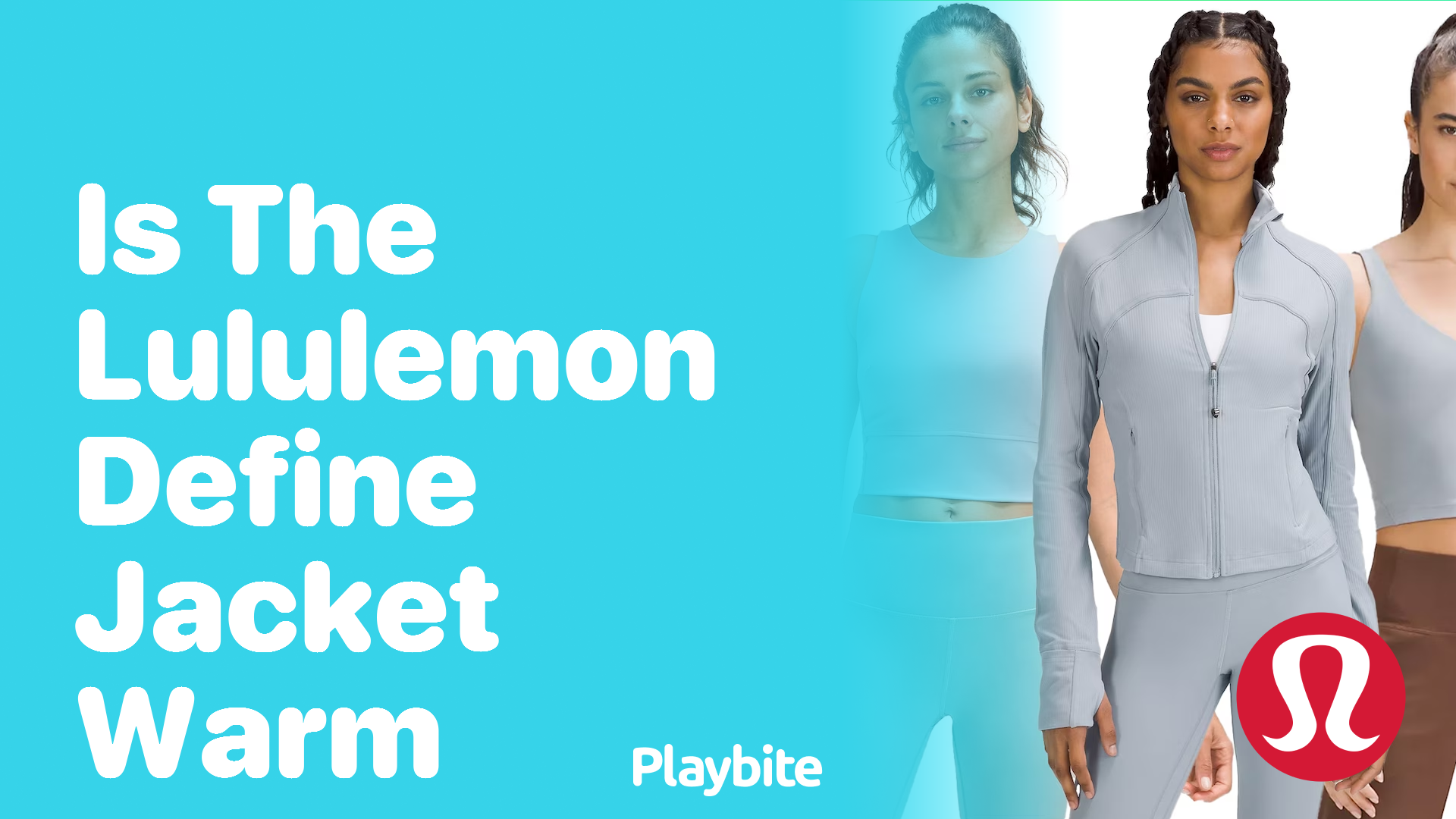 Is the Lululemon Define Jacket warm?