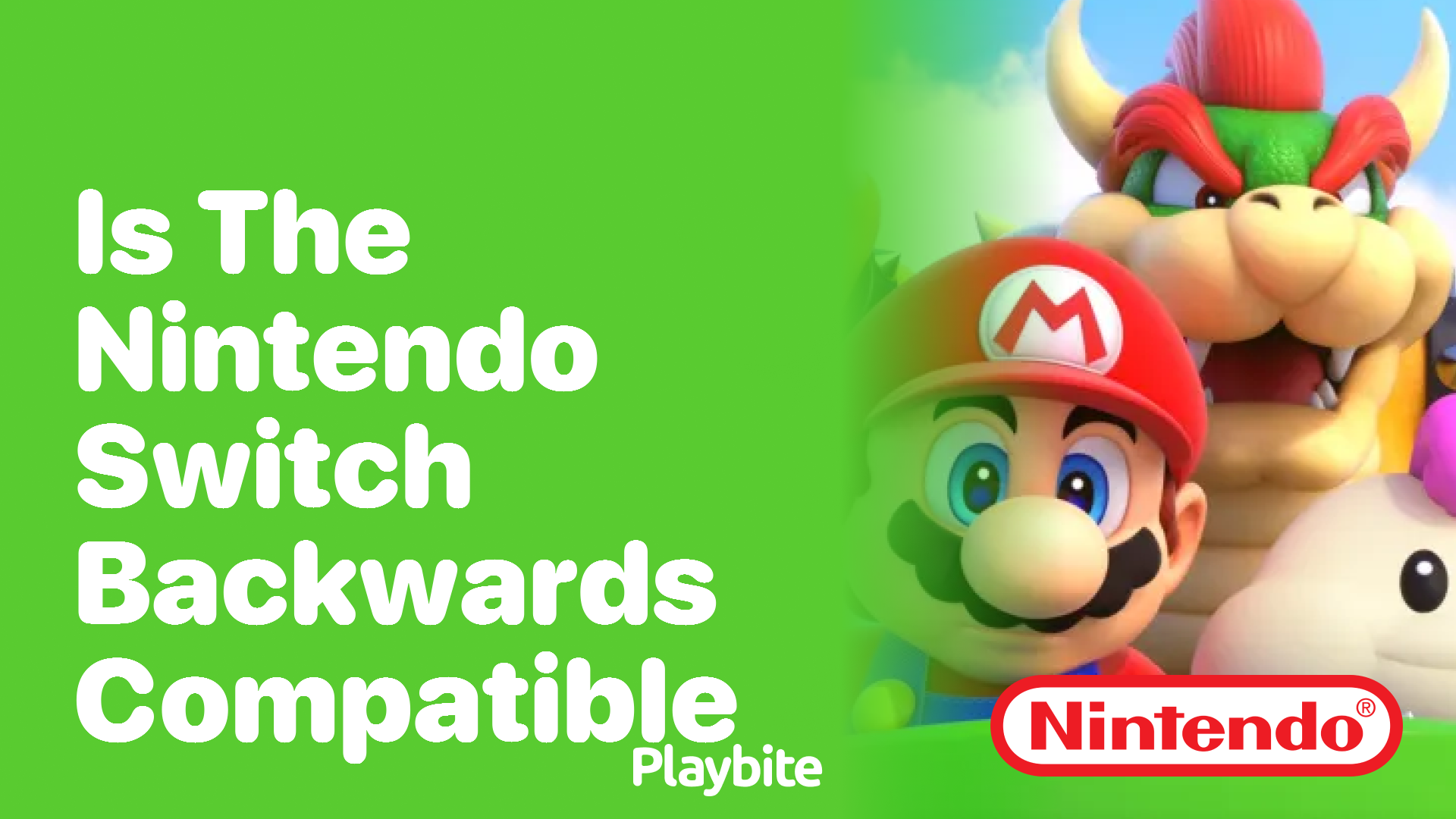 Is the Nintendo Switch Backwards Compatible? Discover the Answer!