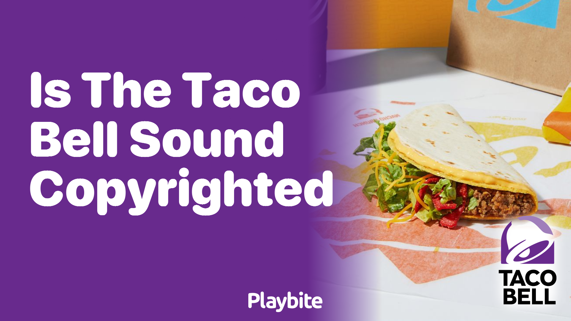 Is the Taco Bell Sound Copyrighted?