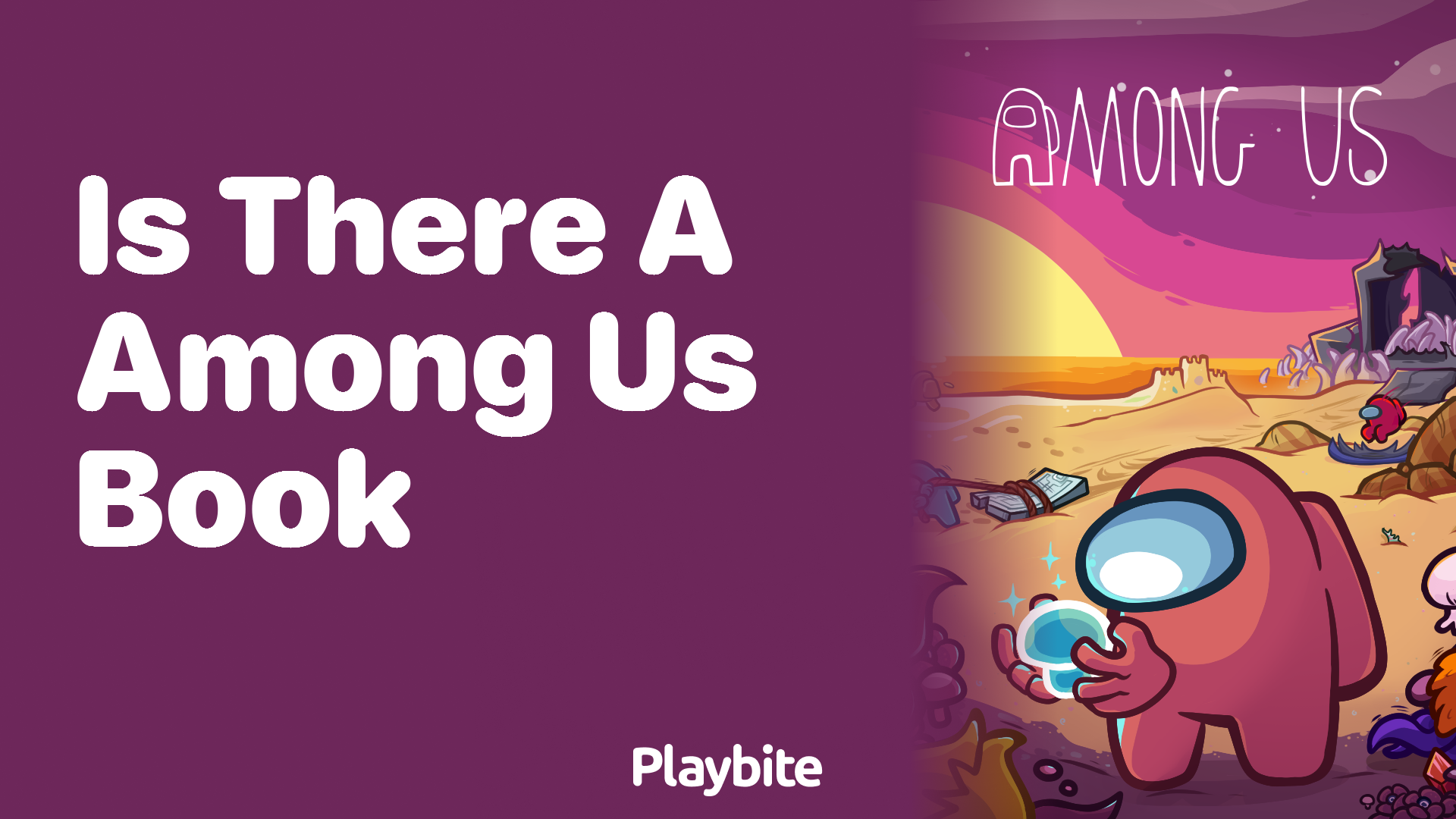 Is There a Book Based on Among Us?