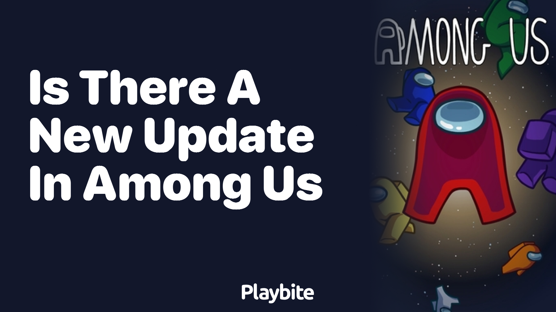 Is There a New Update in Among Us?