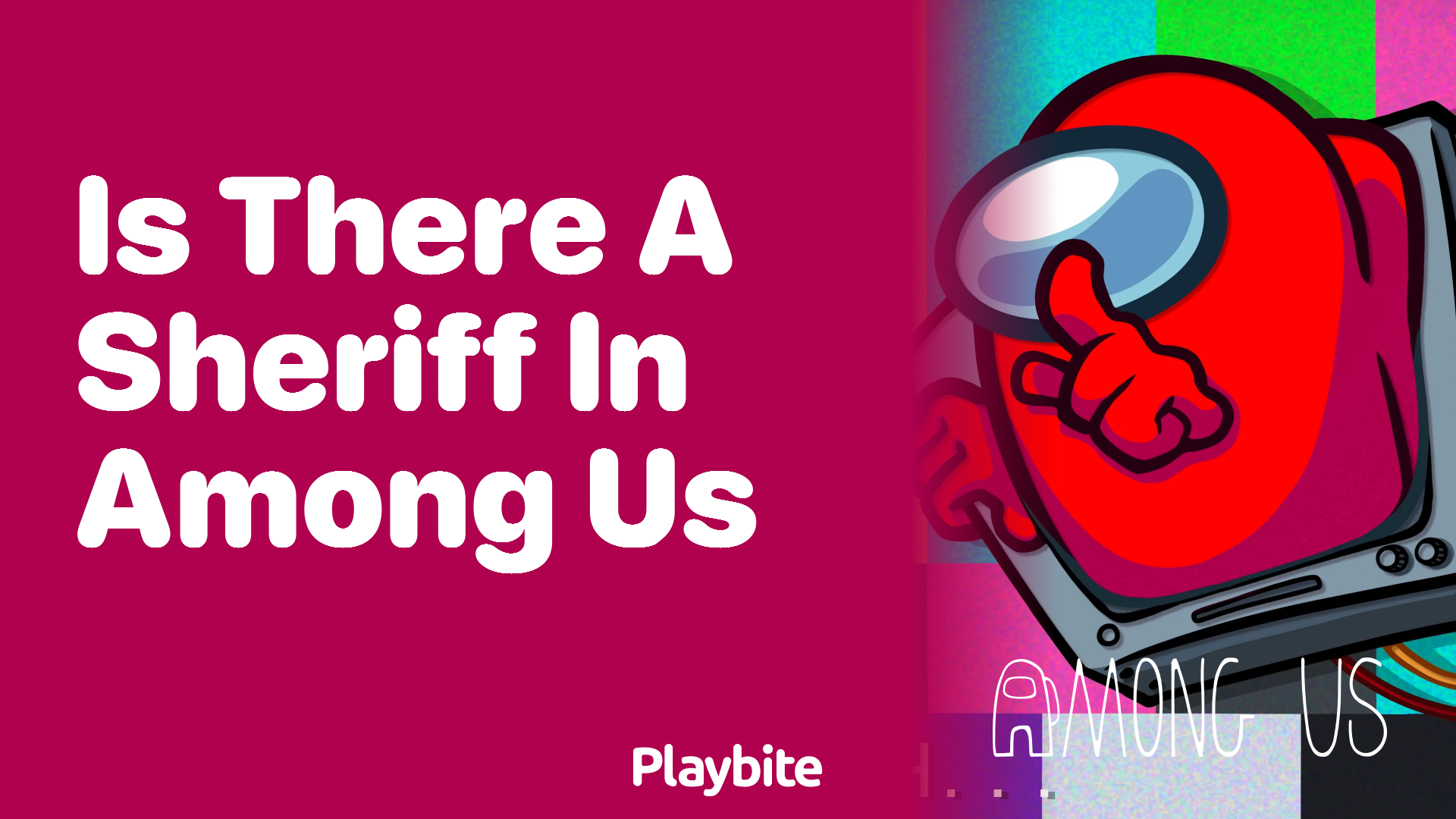 Is There a Sheriff in Among Us? Unveiling the Roles