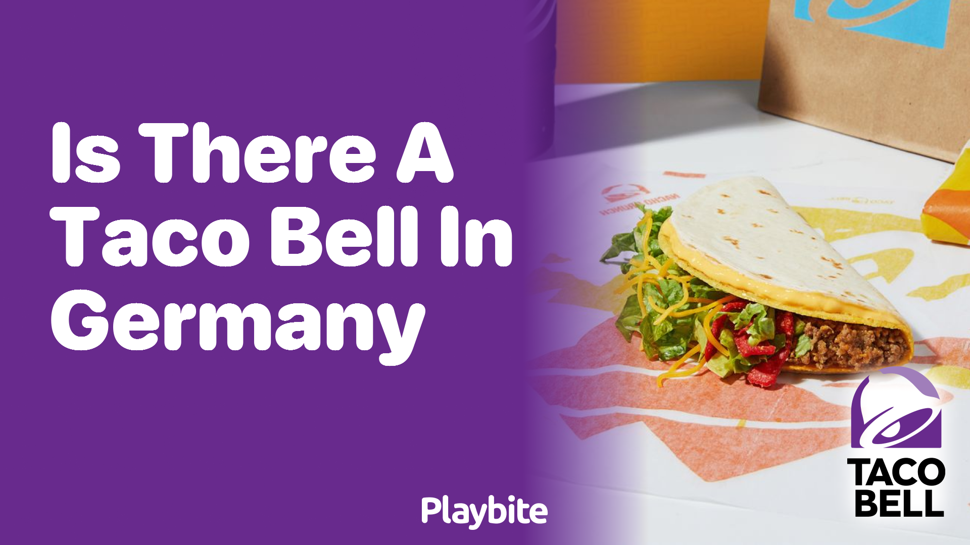 Is There a Taco Bell in Germany? Unwrapping the Facts