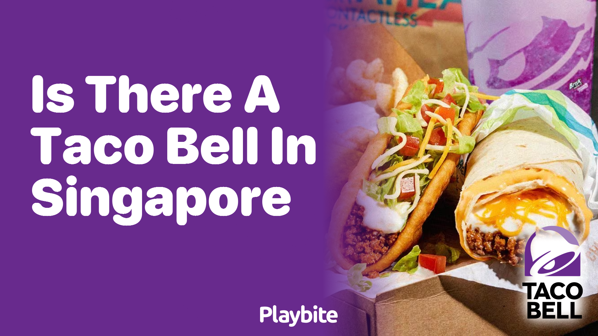 Is There a Taco Bell in Singapore?