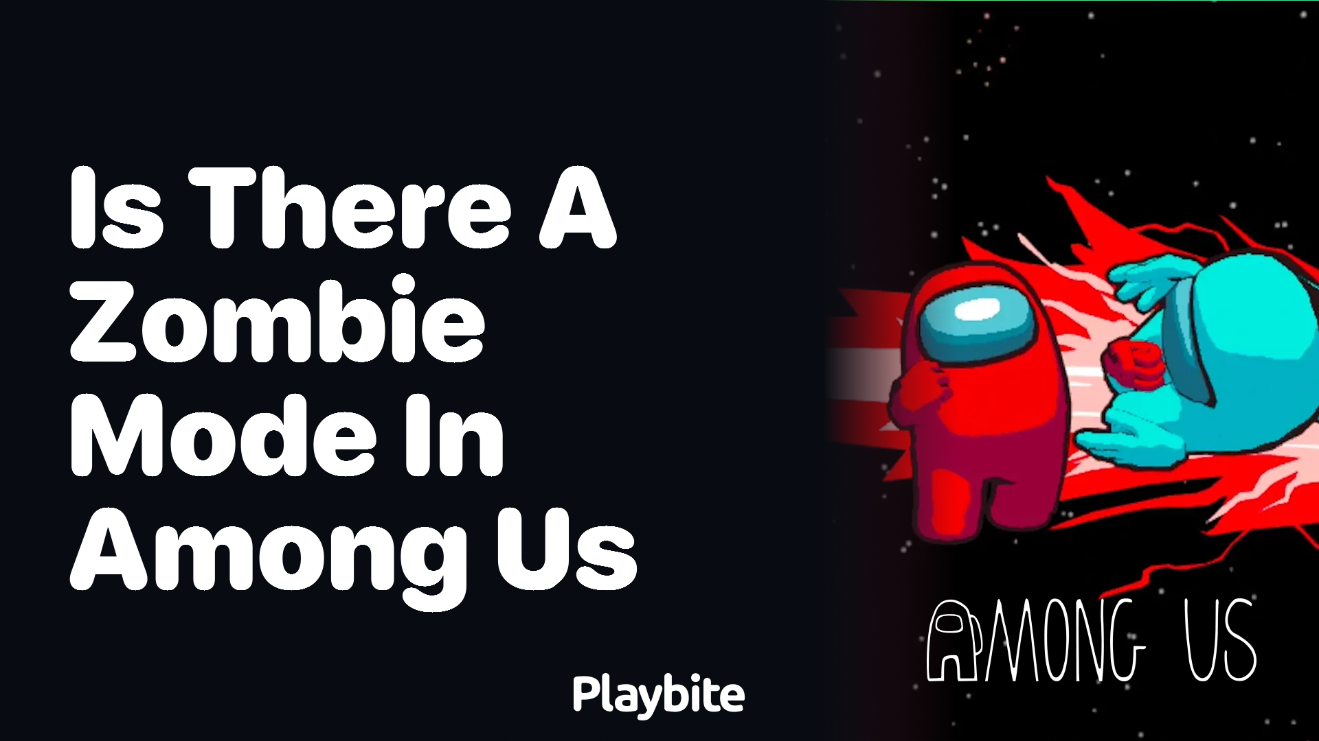 Is there a Zombie Mode in Among Us?