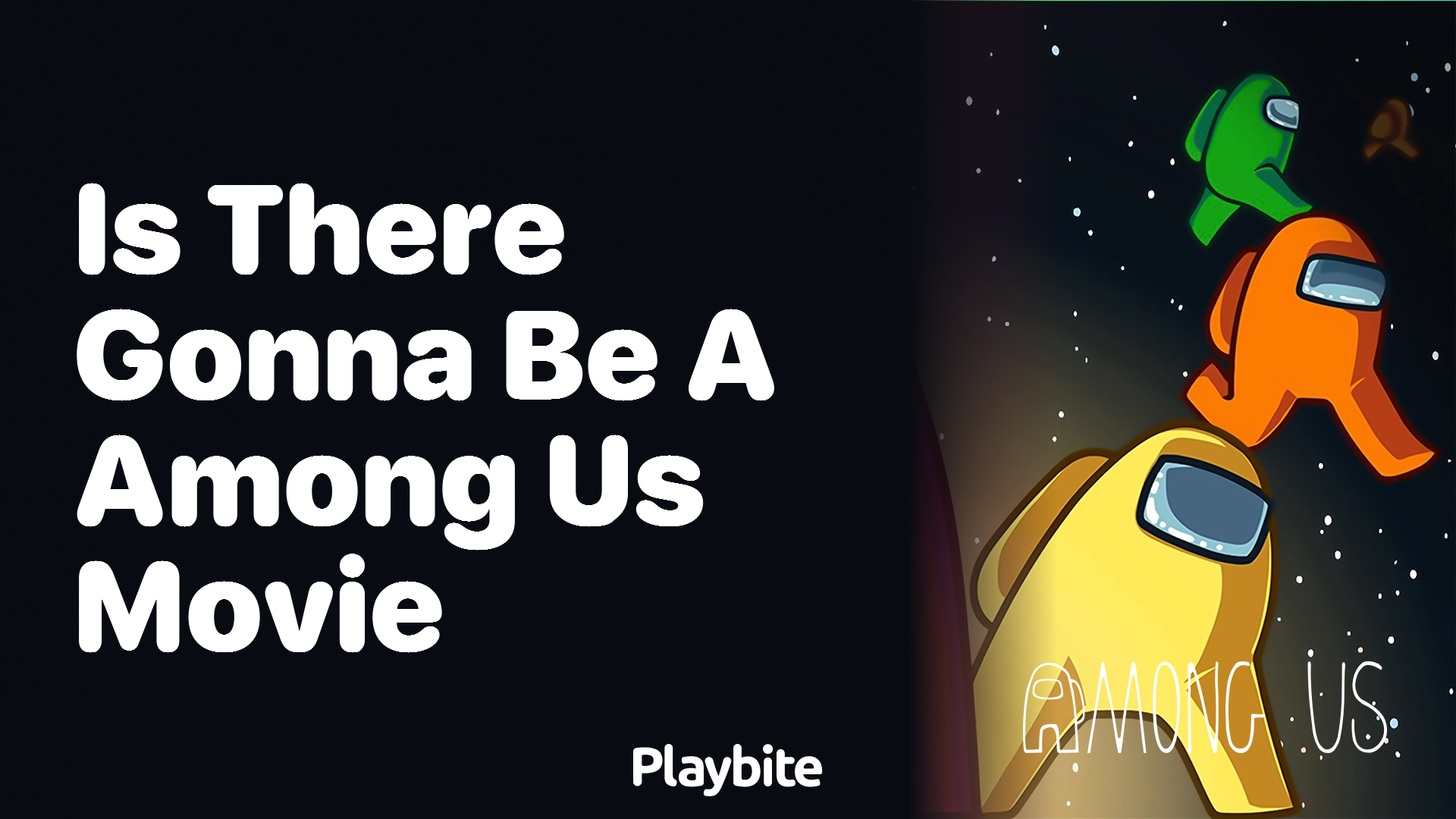Is There Going to Be an Among Us Movie?