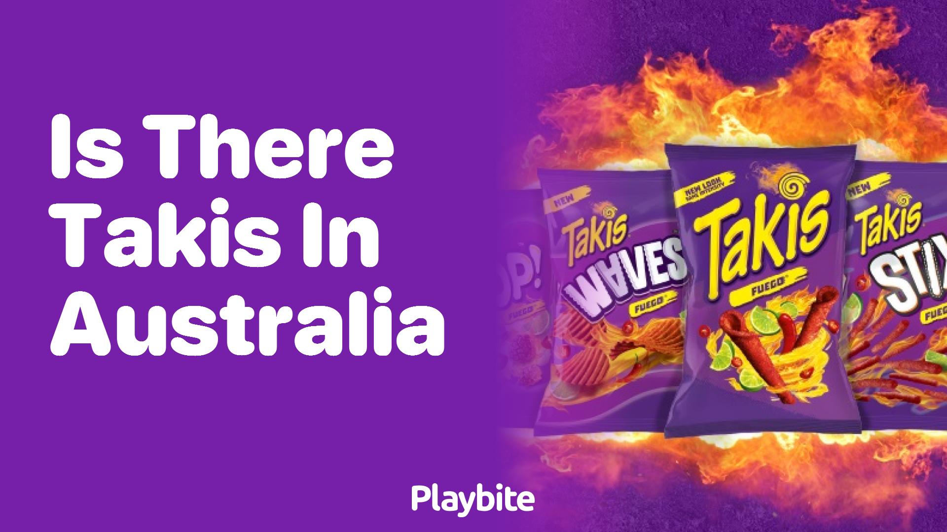 Is There Takis in Australia? Dive Into the Crunchy World of Takis Down Under