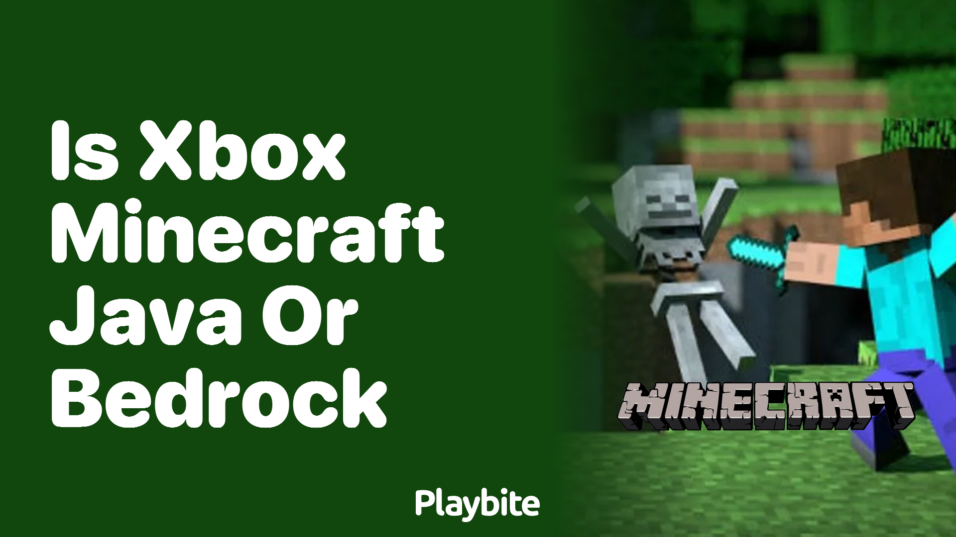 Is Xbox Minecraft Java or Bedrock?