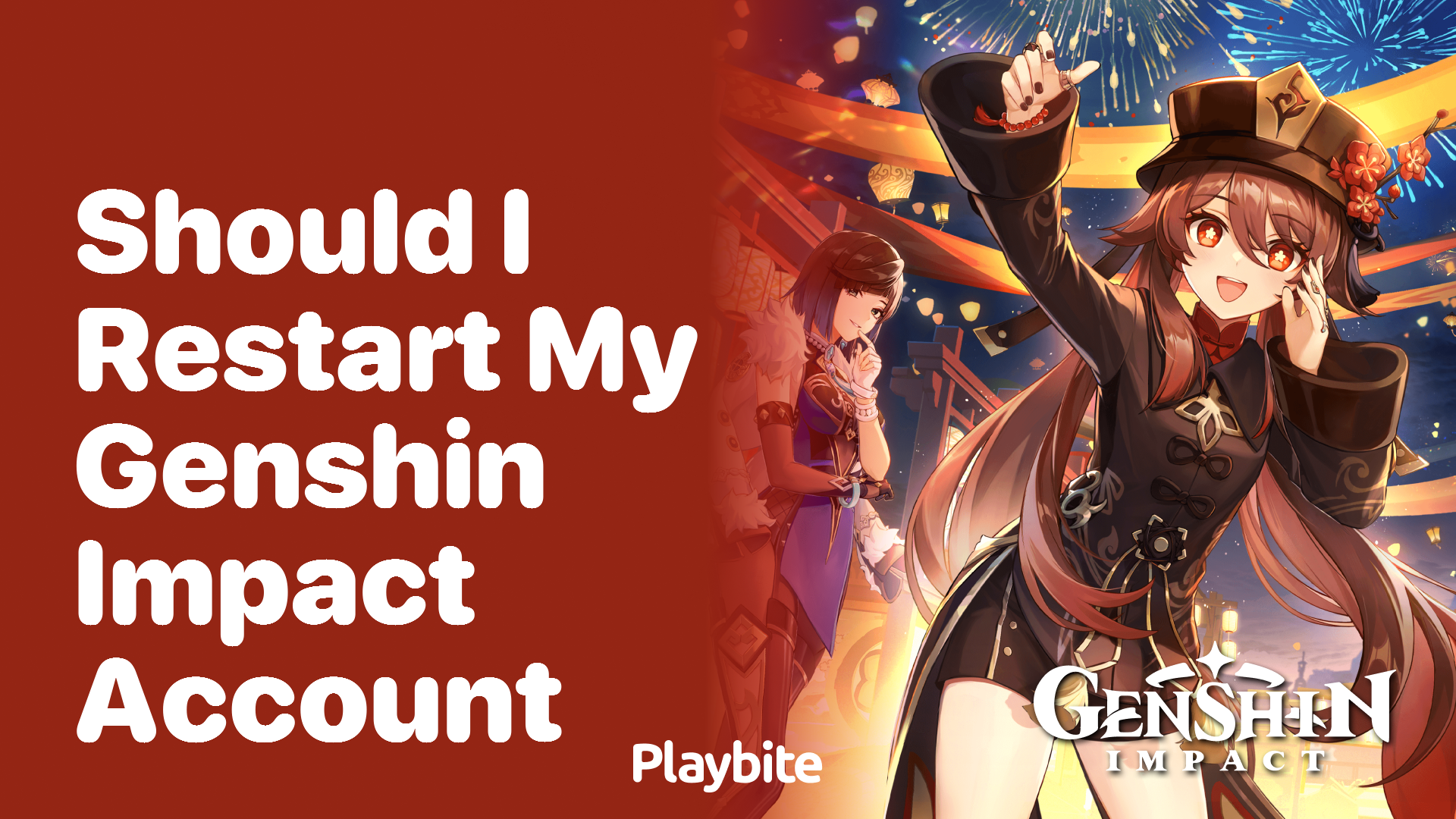 Should I Restart My Genshin Impact Account?