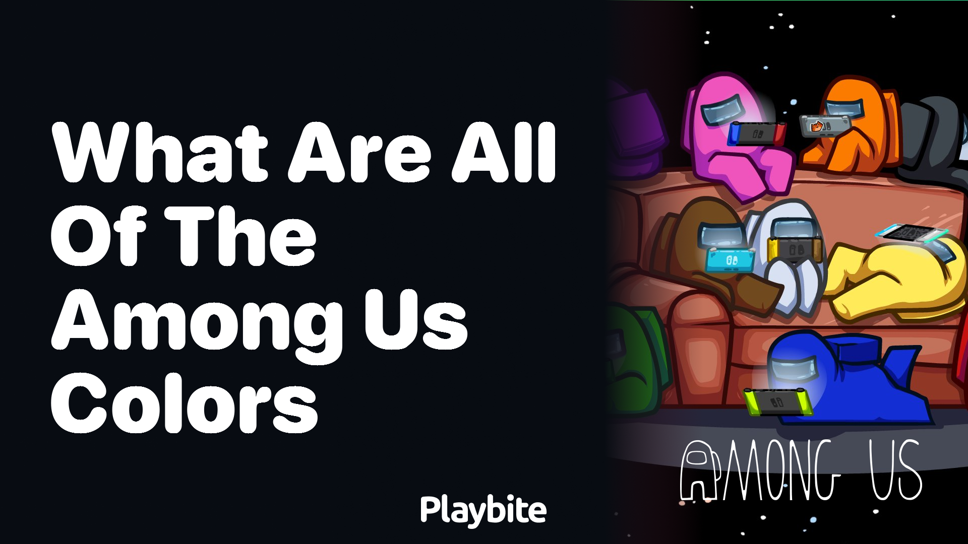 What Are All the Among Us Colors?