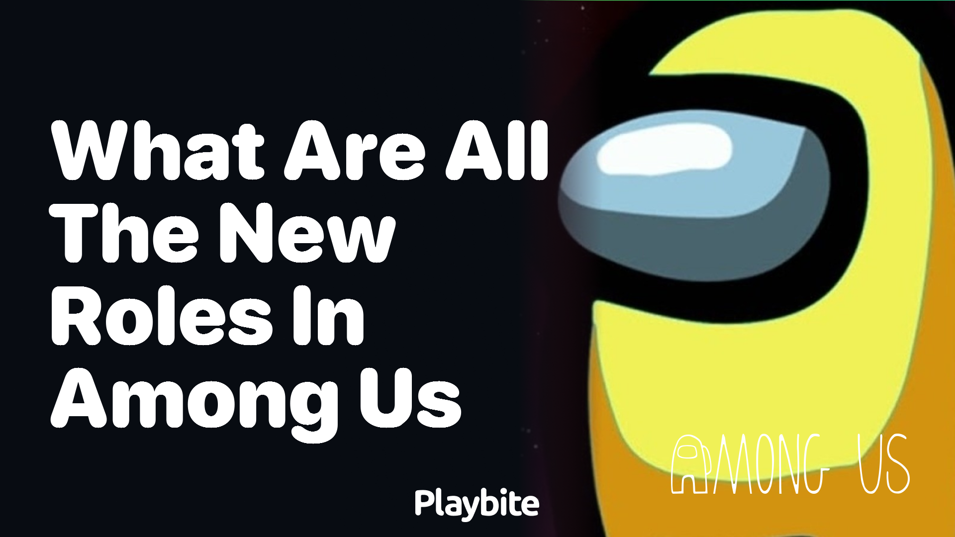 Discovering the New Roles in Among Us: What’s New?