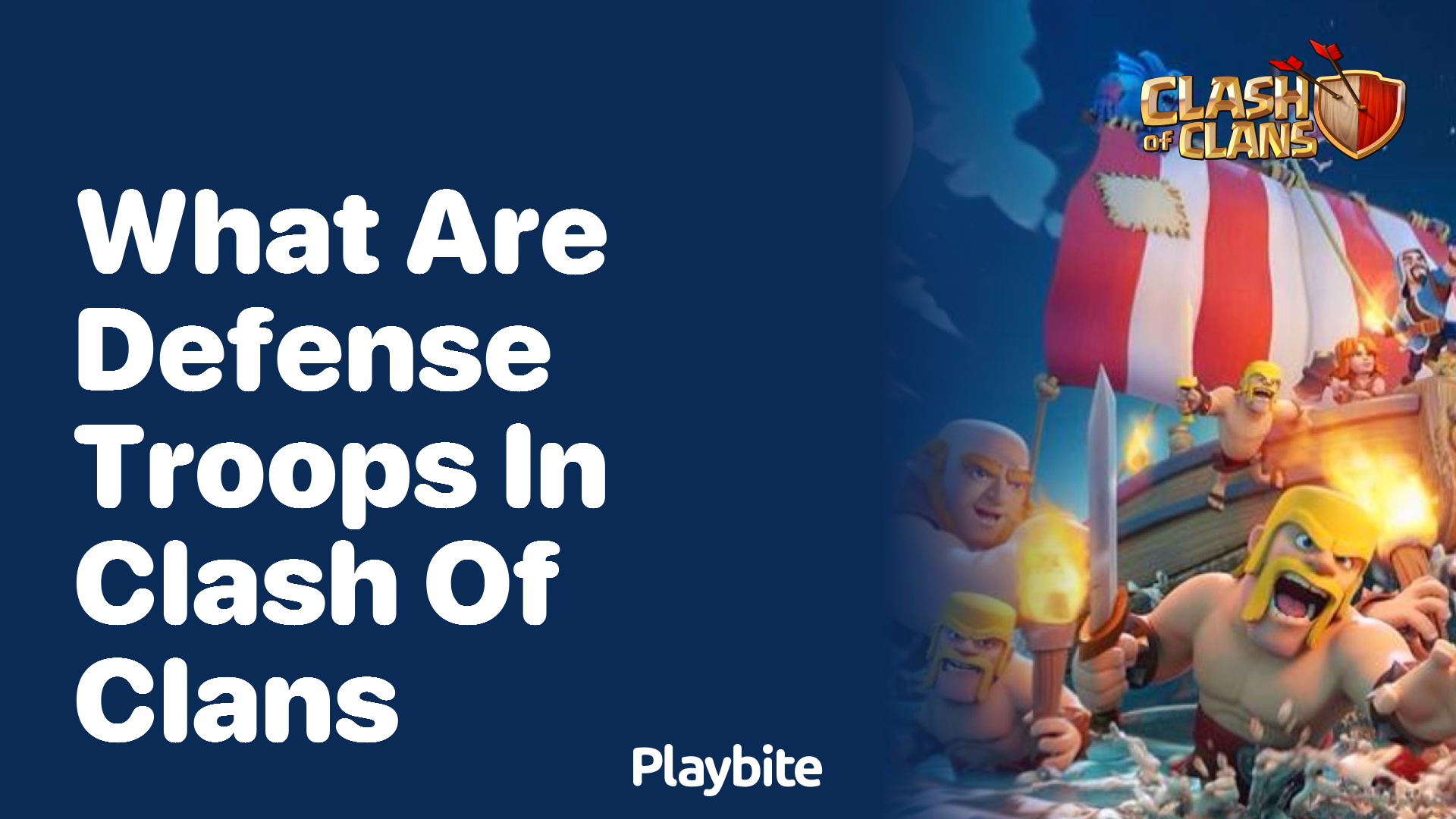What Are Defense Troops in Clash of Clans?