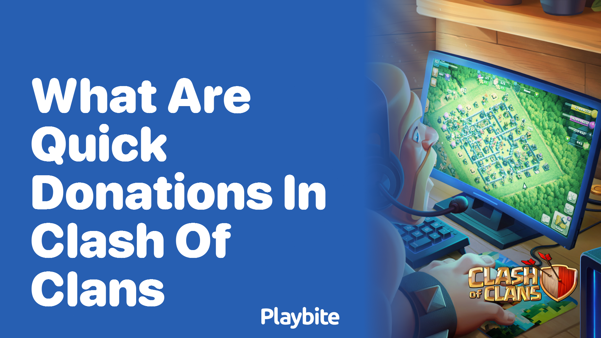 What Are Quick Donations in Clash of Clans?