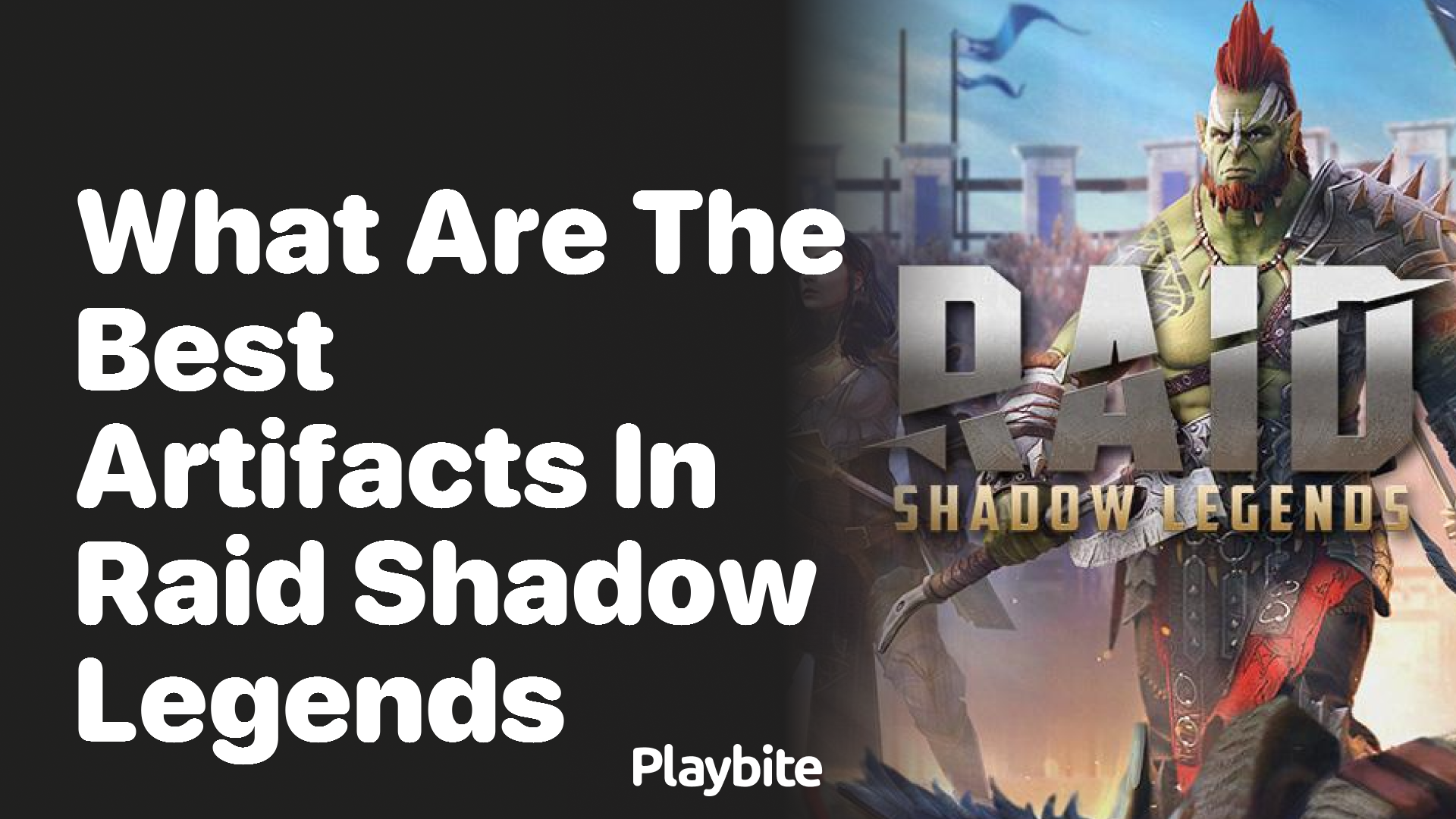 What Are the Best Artifacts in Raid Shadow Legends?