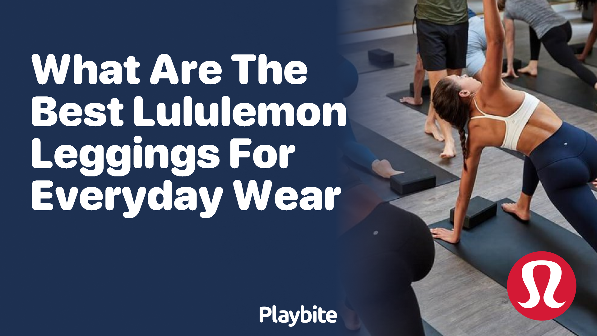 Discovering the Best Lululemon Leggings for Everyday Wear