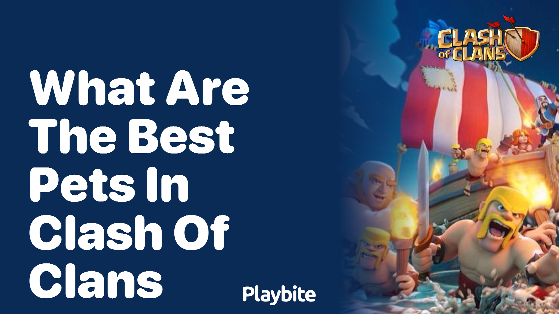 What Are the Best Pets in Clash of Clans?