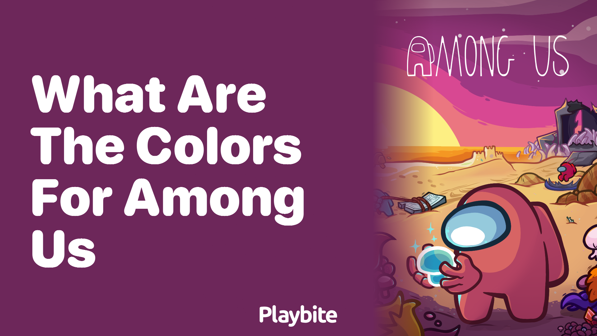 What Are the Colors for Among Us Characters? Playbite