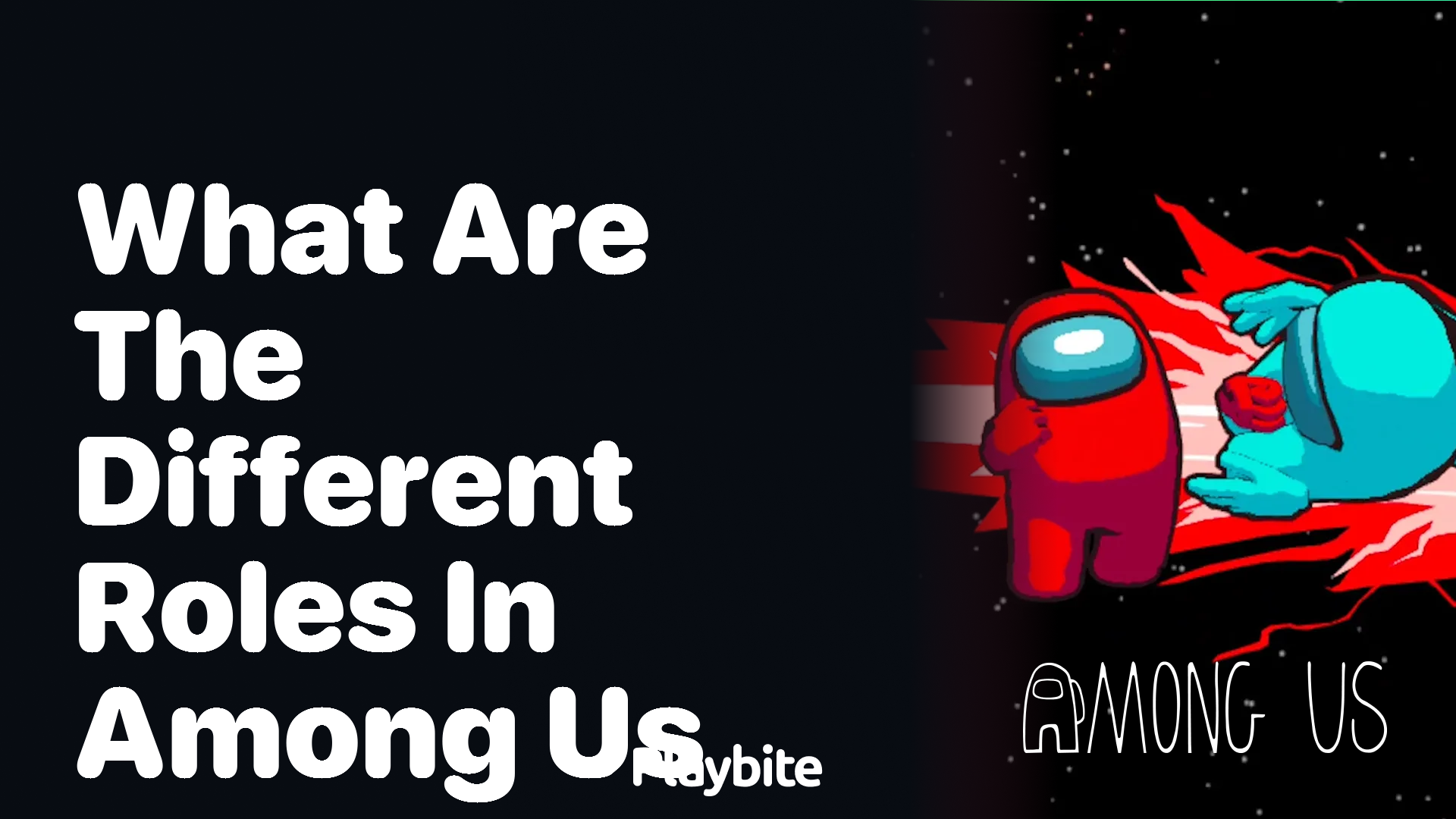 What Are the Different Roles in Among Us?