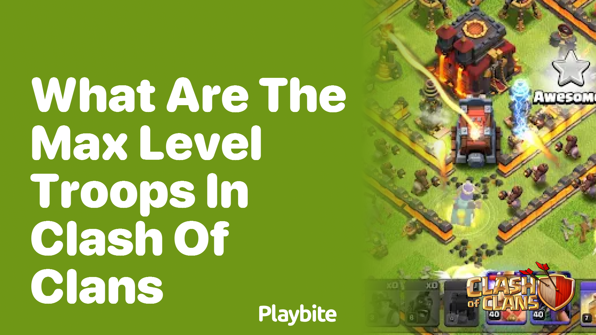 What Are the Max Level Troops in Clash of Clans?
