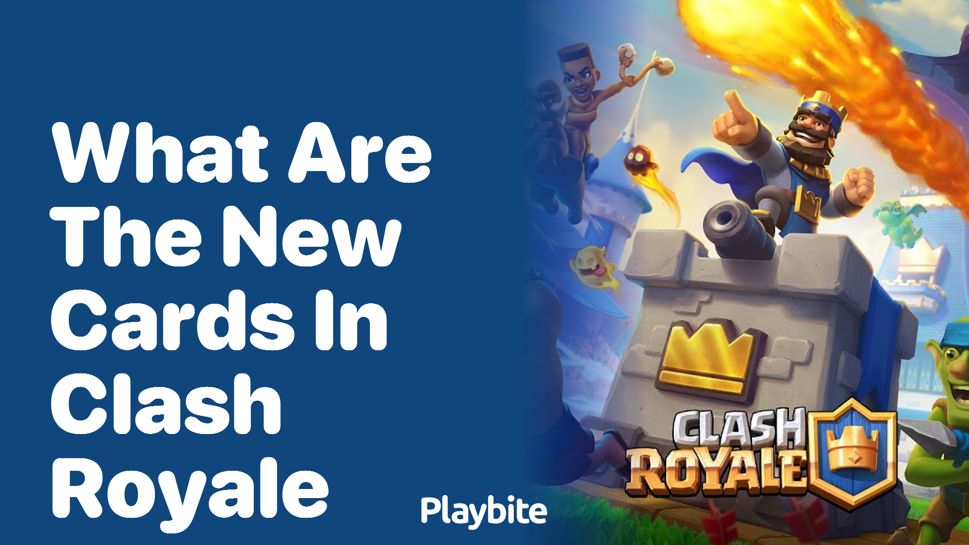 What Are the New Cards in Clash Royale? Discover the Latest Additions!