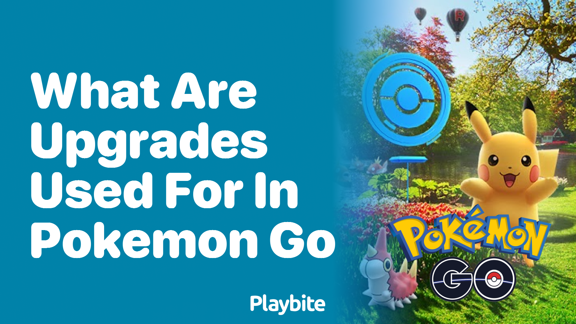 What Are Upgrades Used For in Pokemon GO?