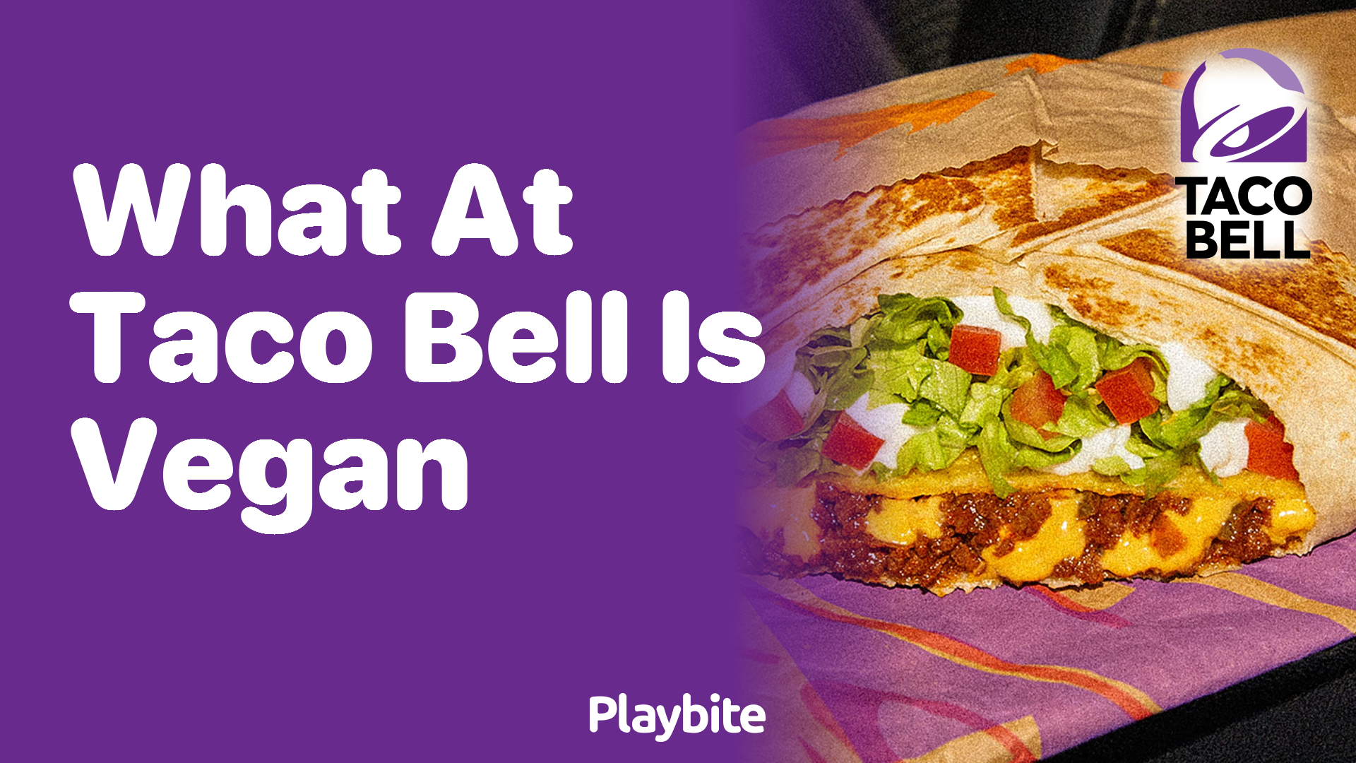 What Can You Eat at Taco Bell if You’re Vegan?