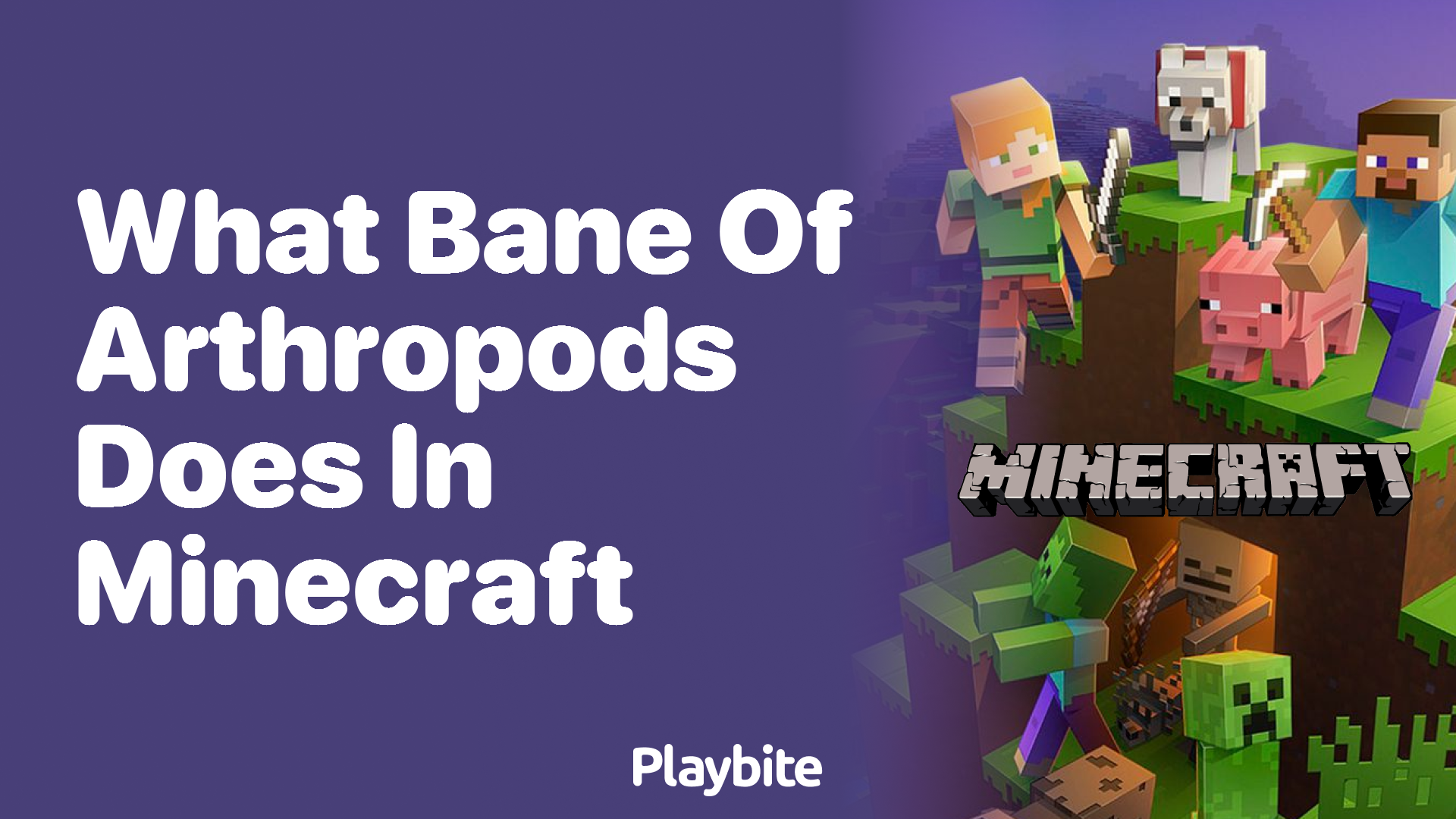 What Bane of Arthropods Does in Minecraft