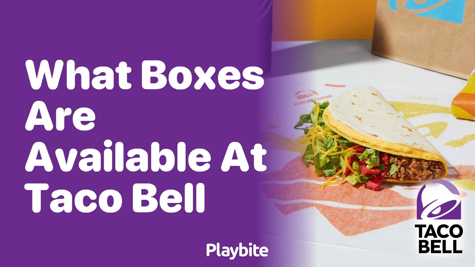What Boxes Are Available at Taco Bell for a Tasty Treat?