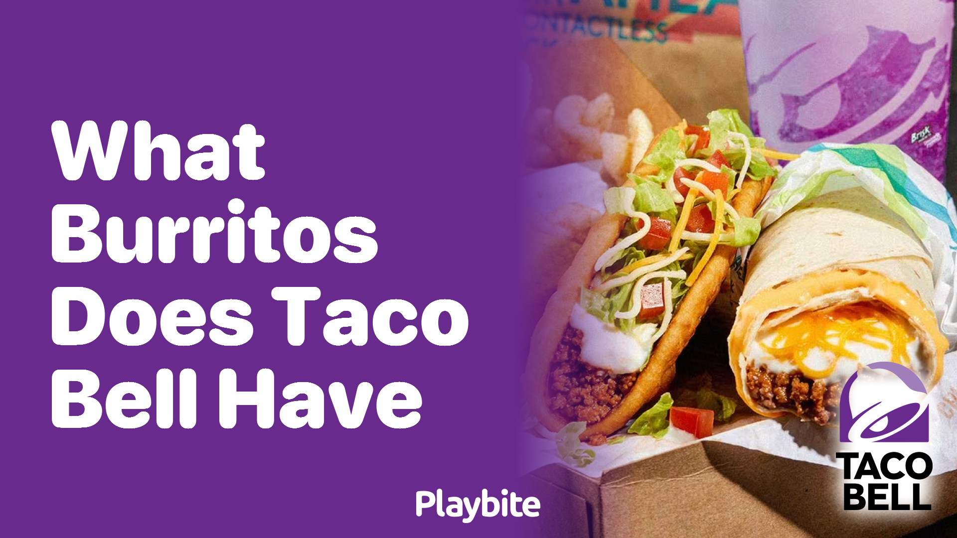 What Kind of Burritos Does Taco Bell Have?