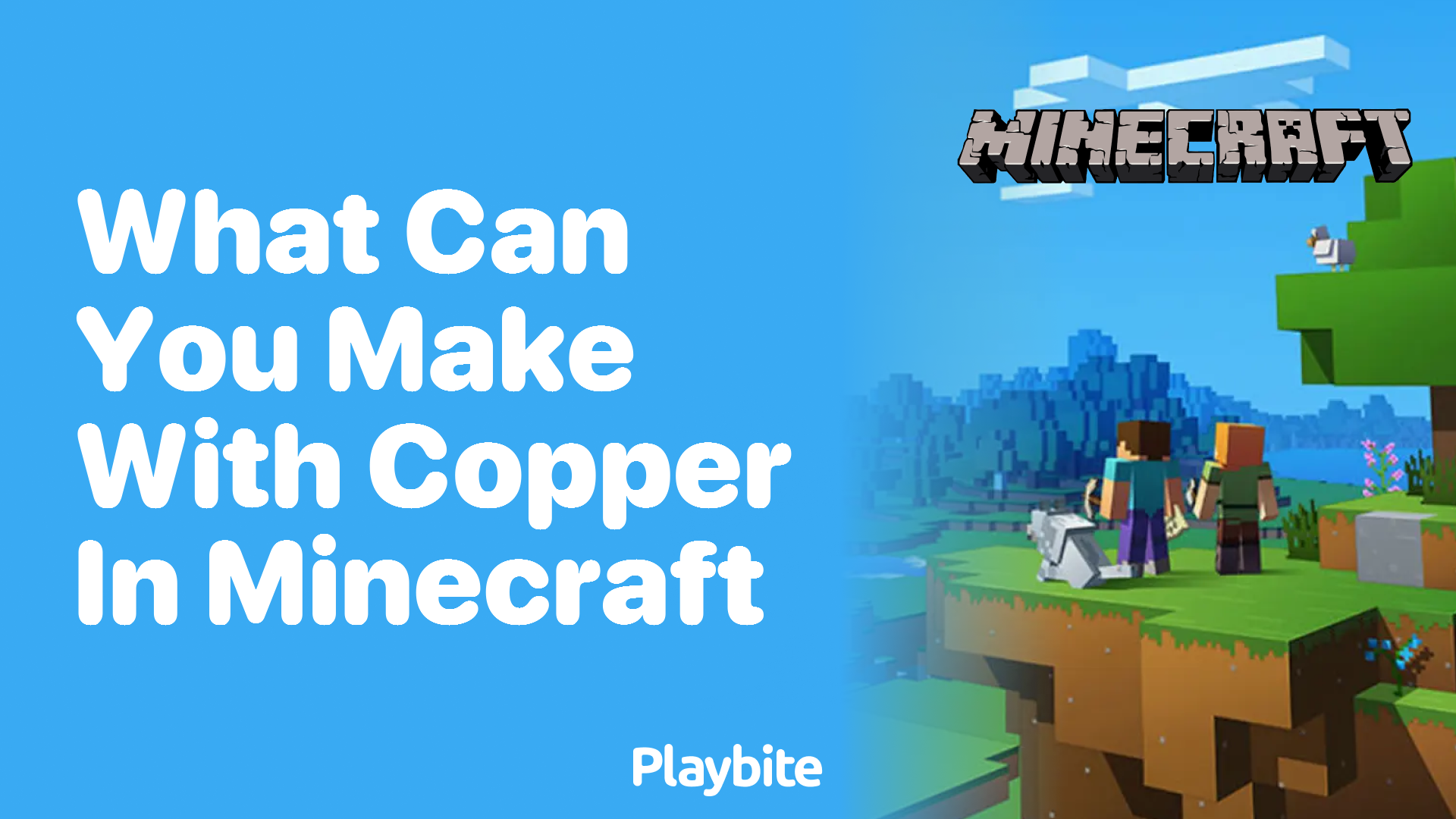 What Can You Make with Copper in Minecraft?
