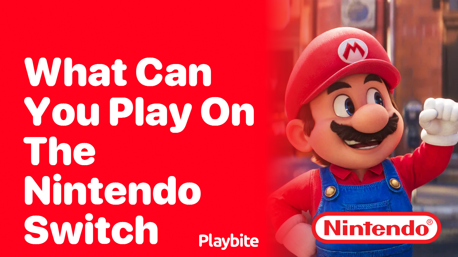 What Can You Play on the Nintendo Switch?