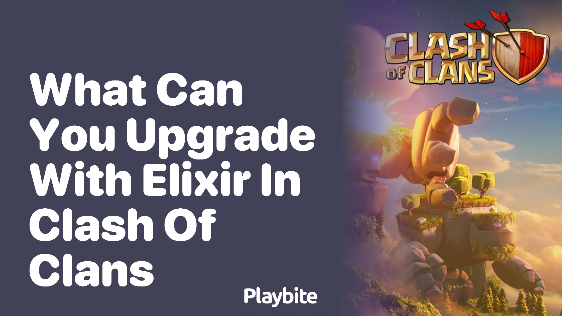 What Can You Upgrade with Elixir in Clash of Clans?
