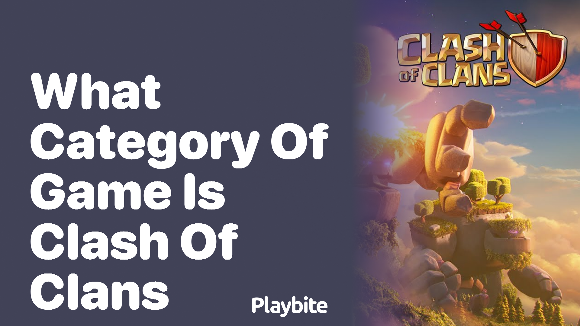 What Category of Game is Clash of Clans?