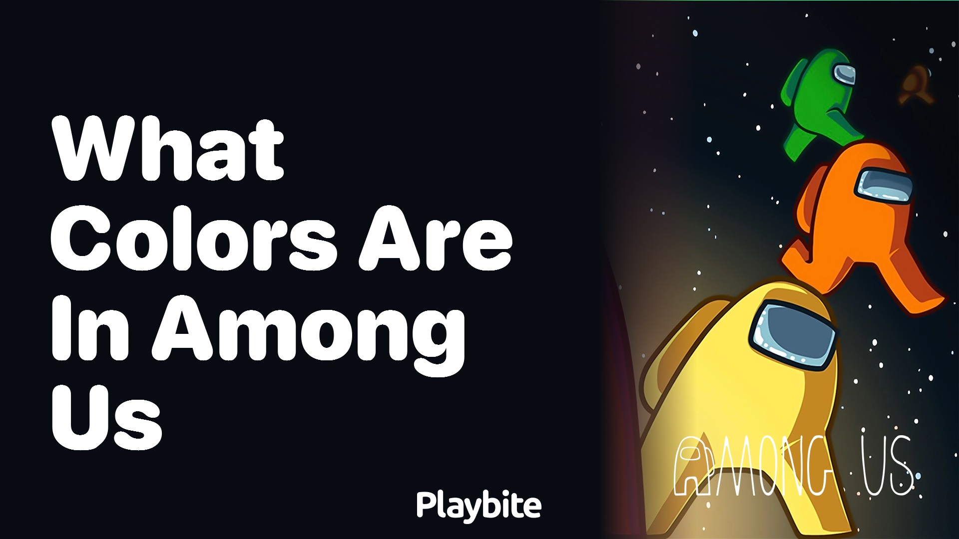 What Colors Are In Among Us? Dive Into the Rainbow of Options!
