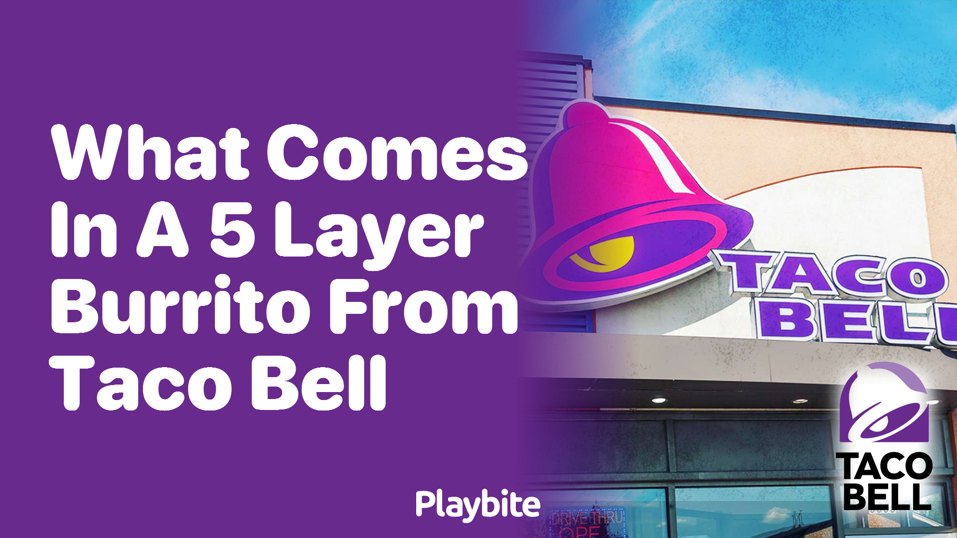 What’s Inside a 5 Layer Burrito from Taco Bell?