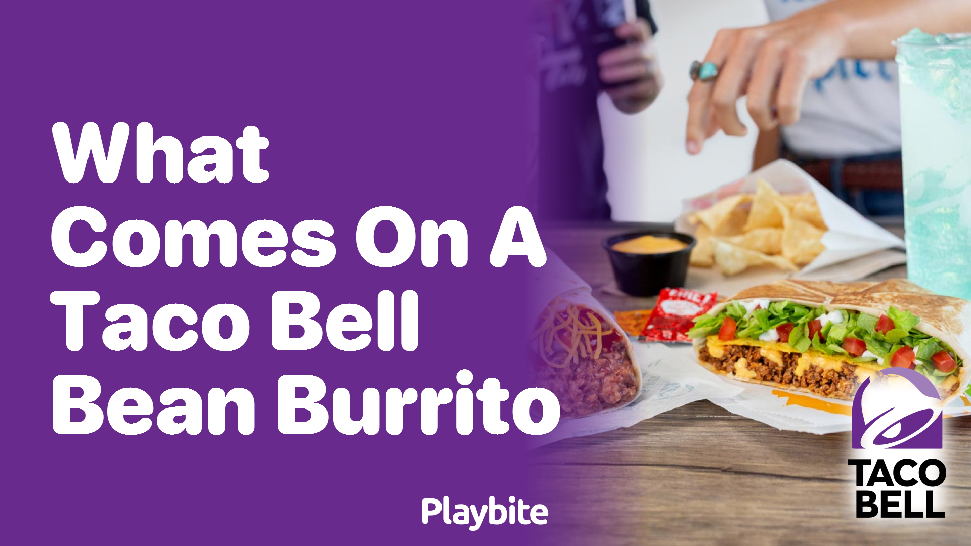 What Comes on a Taco Bell Bean Burrito?