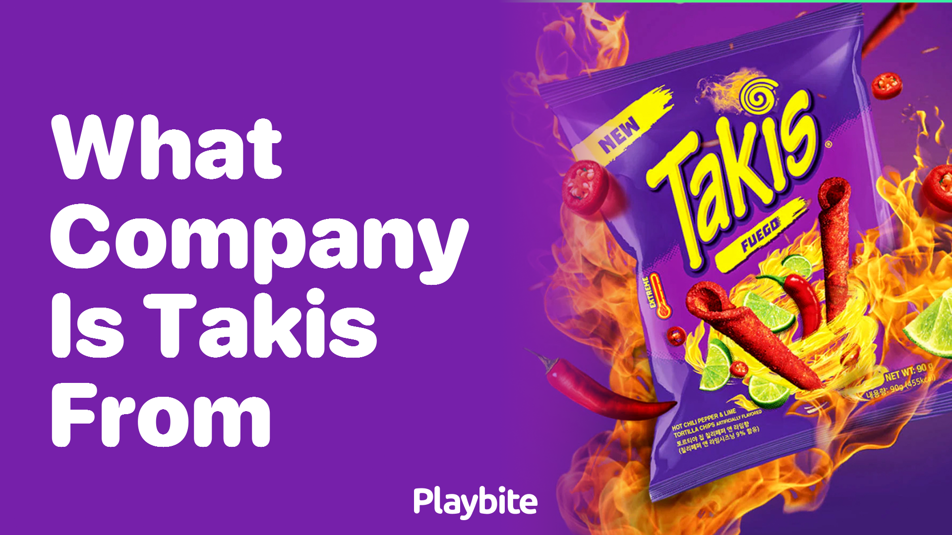 Discover Which Company Brings Takis to Your Snack Time