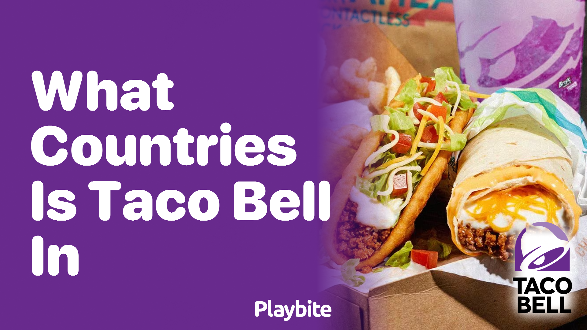 What Countries Can You Find Taco Bell In?