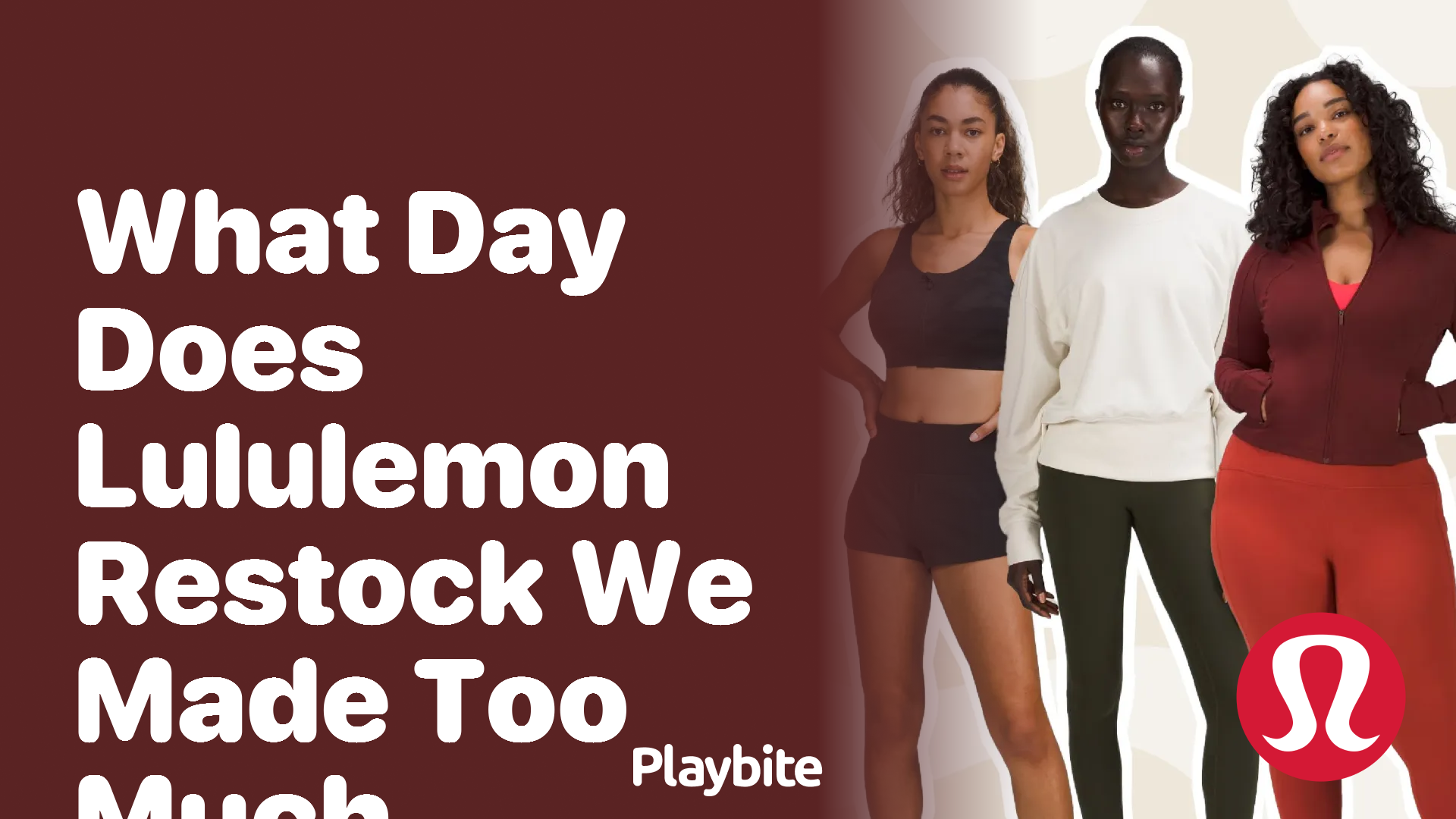 What Day Does Lululemon Restock ‘We Made Too Much’?
